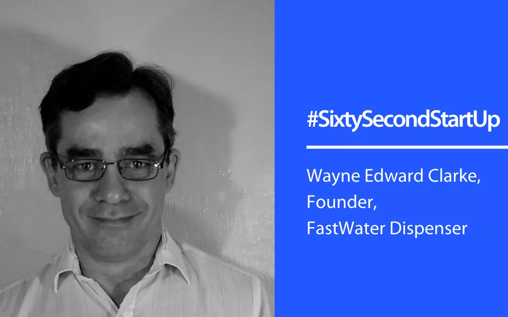Sixty Second Startups – FastWater Dispenser